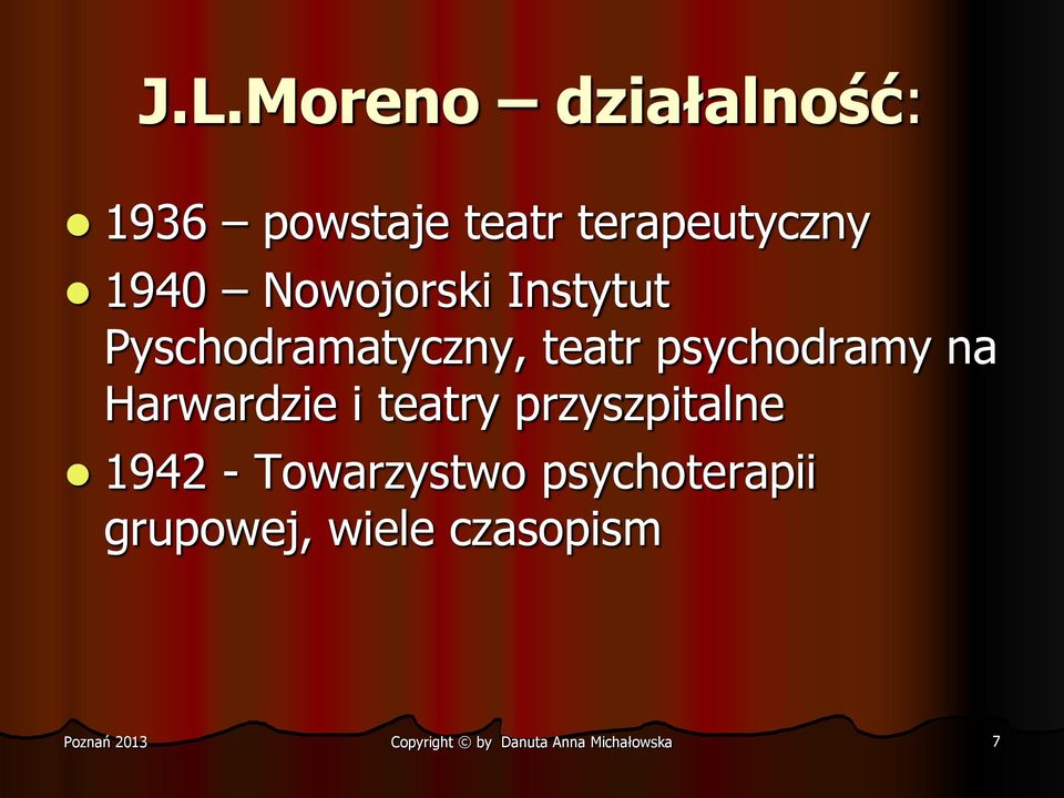 Pyschodramatyczny, teatr psychodramy na Harwardzie i