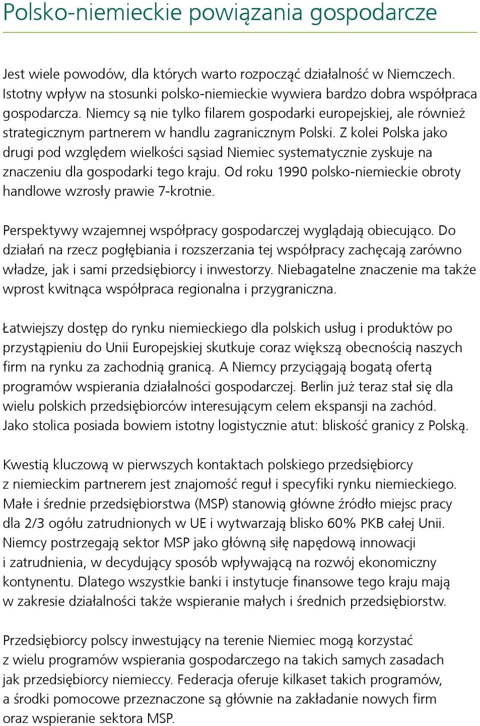 Niemcy są nie tylko filarem gospodarki europejskiej, ale również strategicznym partnerem w handlu zagranicznym Polski.