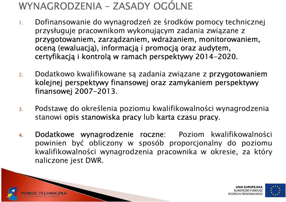 informacją i promocją oraz audytem, certyfikacją i kontrolą w ramach perspektywy 20