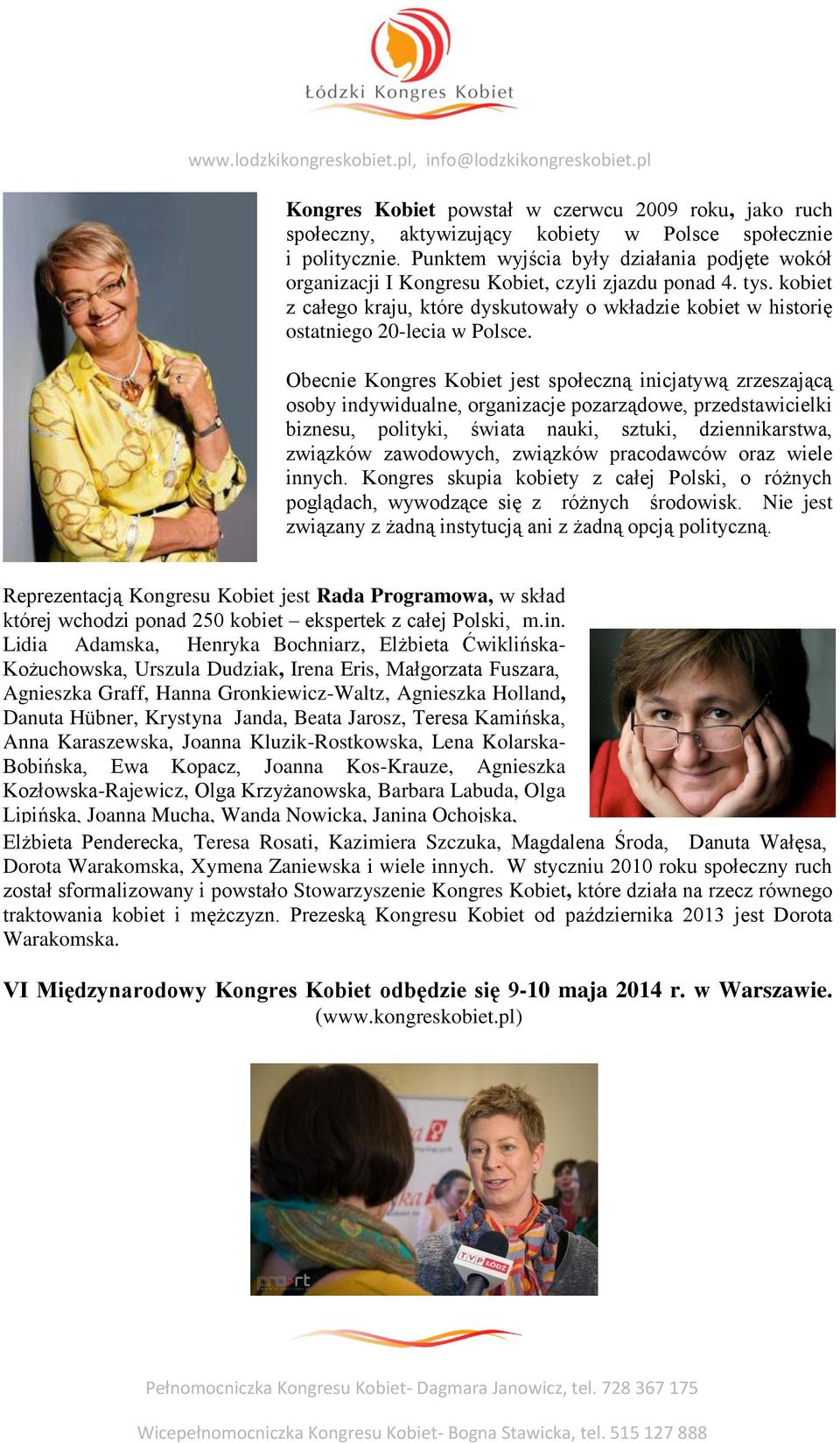 kobiet z całego kraju, które dyskutowały o wkładzie kobiet w historię ostatniego 20-lecia w Polsce.