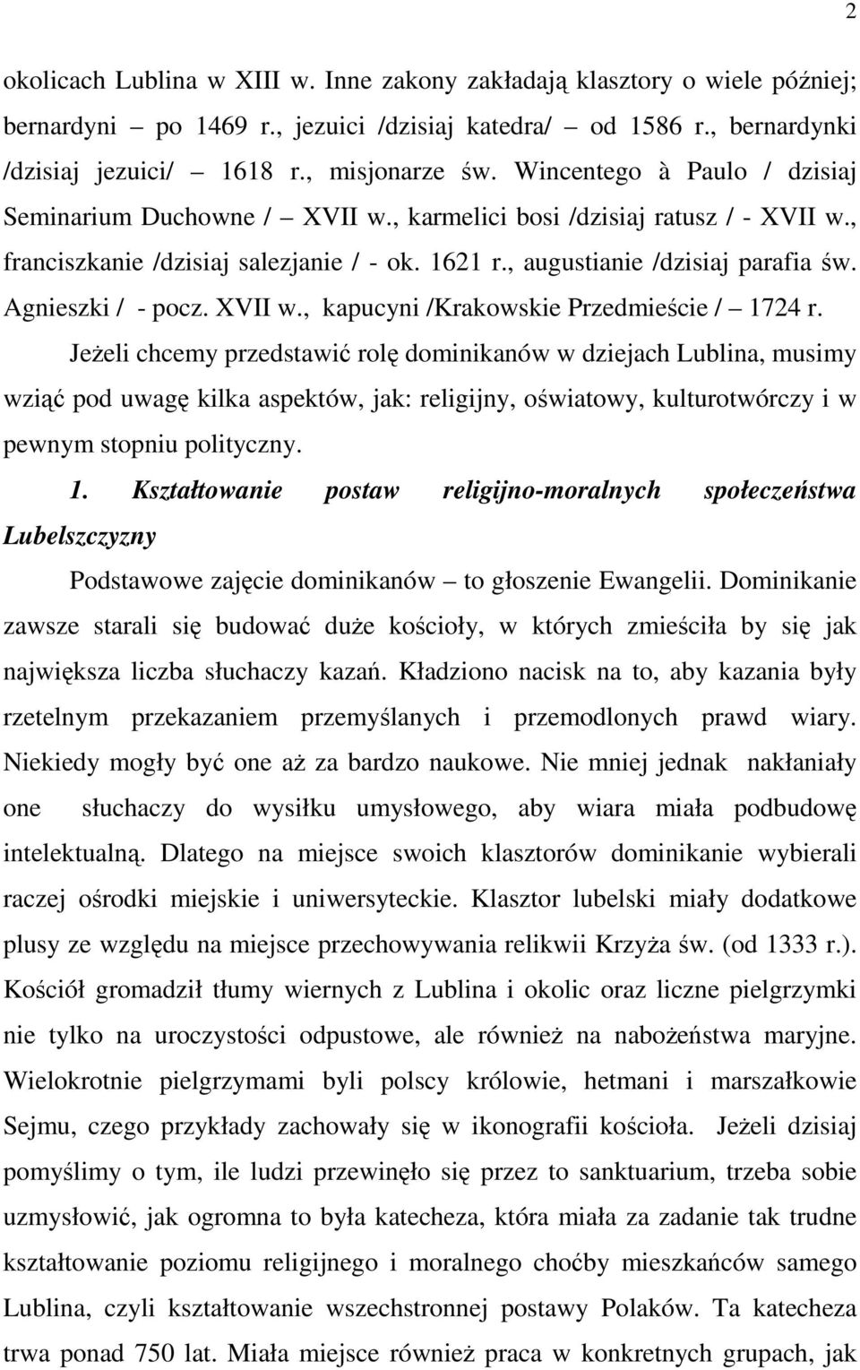 Agnieszki / - pocz. XVII w., kapucyni /Krakowskie Przedmieście / 1724 r.