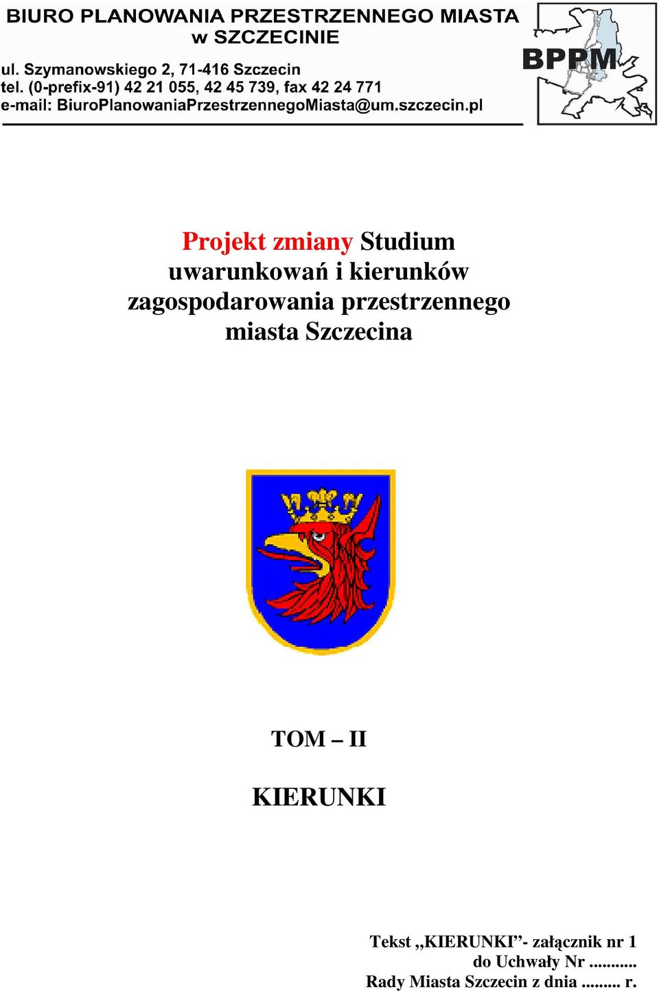 TOM II KIERUNKI Tekst KIERUNKI - załącznik nr 1