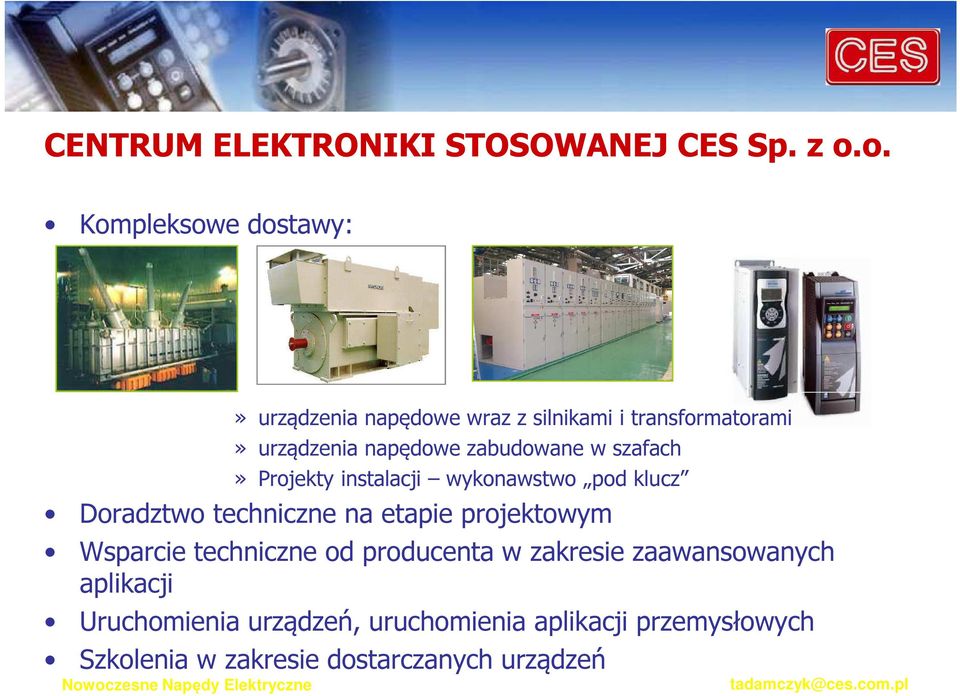 zabudowane w szafach» Projekty instalacji wykonawstwo pod klucz Doradztwo techniczne na etapie projektowym