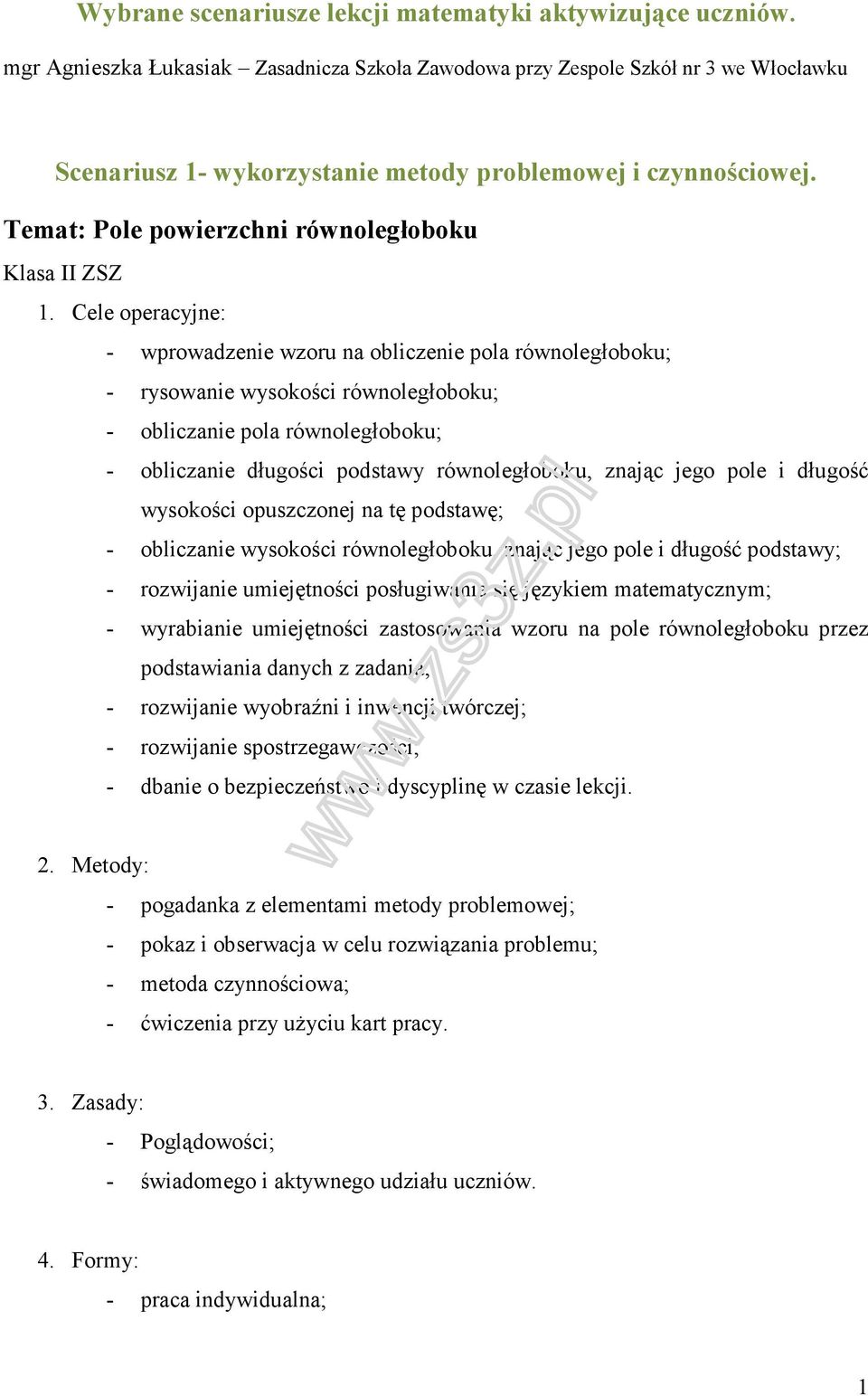 Temat: Pole powierzchni równoległoboku Klasa II ZSZ 1.