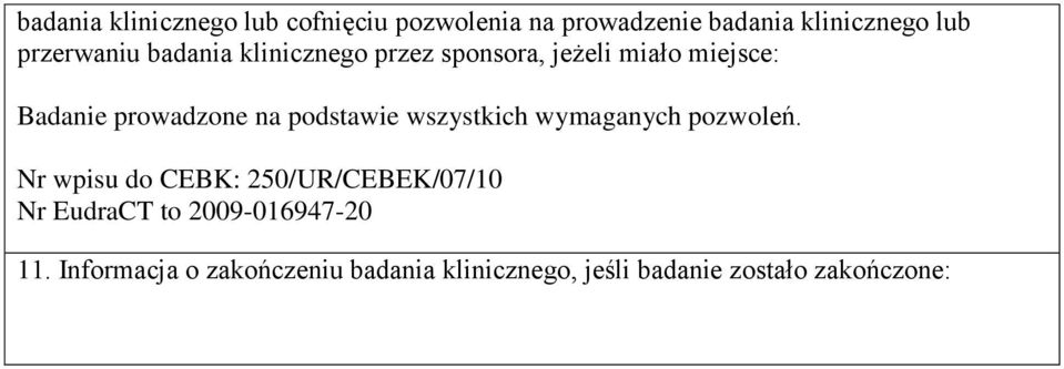 Informacja o zakończeniu badania