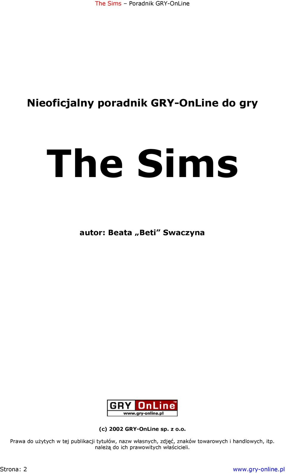 o. Prawa do użytych w tej publikacji tytułów, nazw własnych,