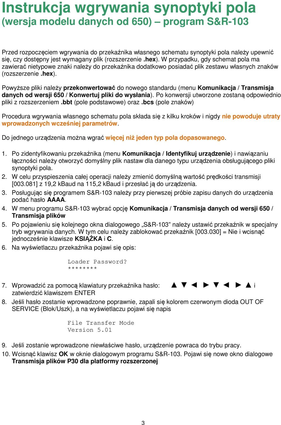 Po konwersji utworzone zostaną odpowiednio pliki z rozszerzeniem.bbt (pole podstawowe) oraz.