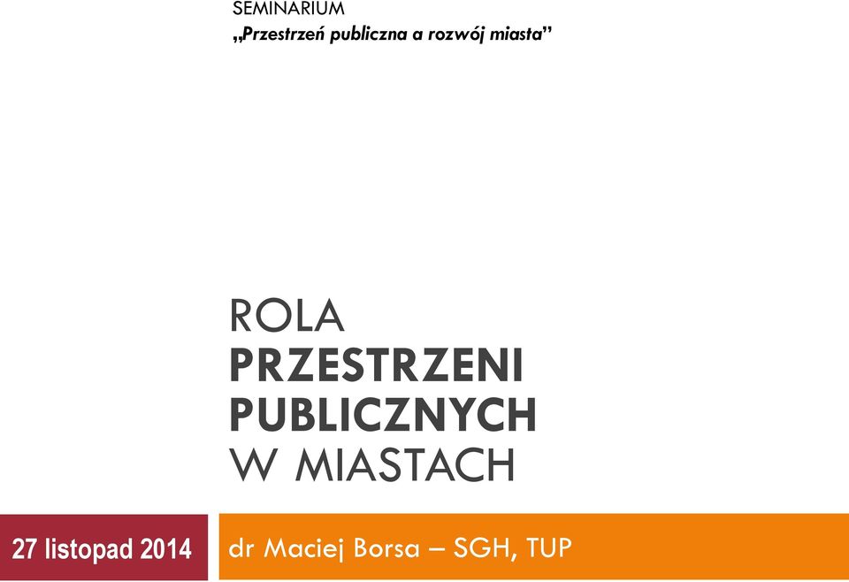 PUBLICZNYCH W MIASTACH 27