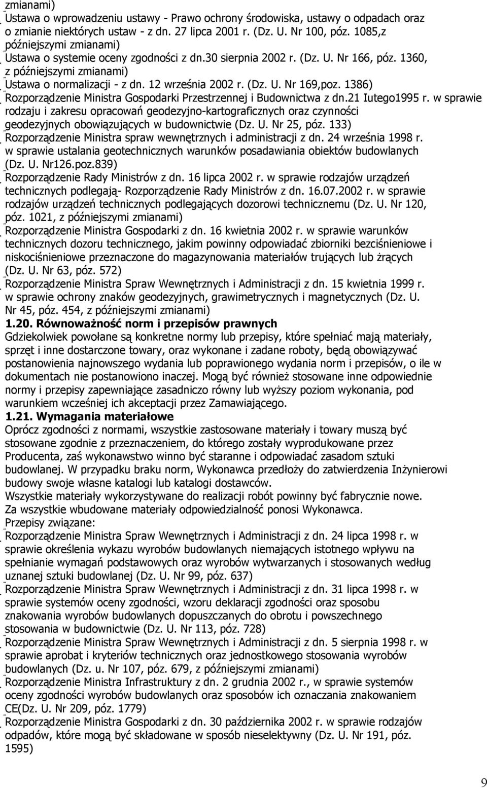 1386) Rozporządzenie Ministra Gospodarki Przestrzennej i Budownictwa z dn.21 Iutego1995 r.