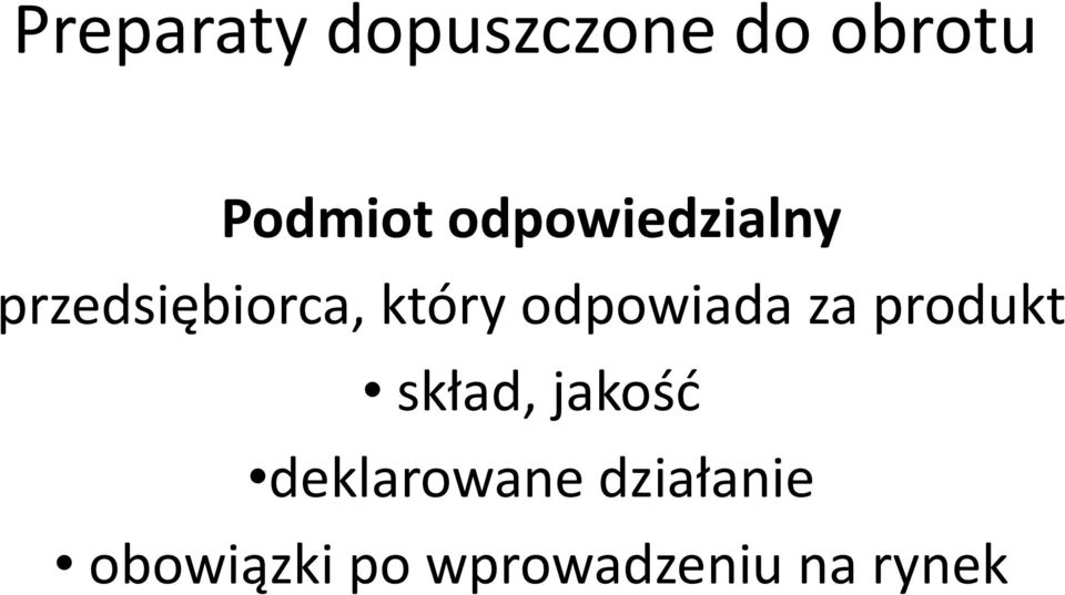 odpowiada za produkt skład, jakość