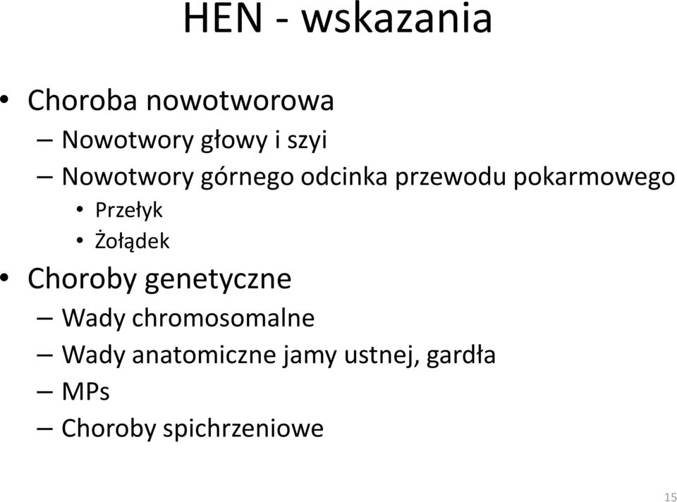 Przełyk Żołądek Choroby genetyczne Wady chromosomalne