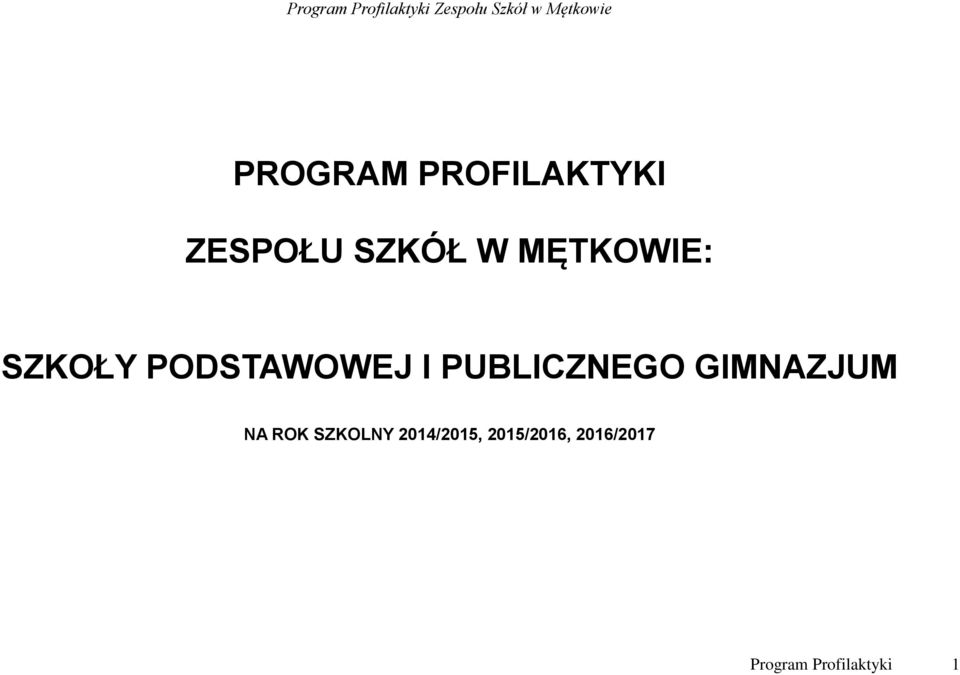 PUBLICZNEGO GIMNAZJUM NA ROK SZKOLNY