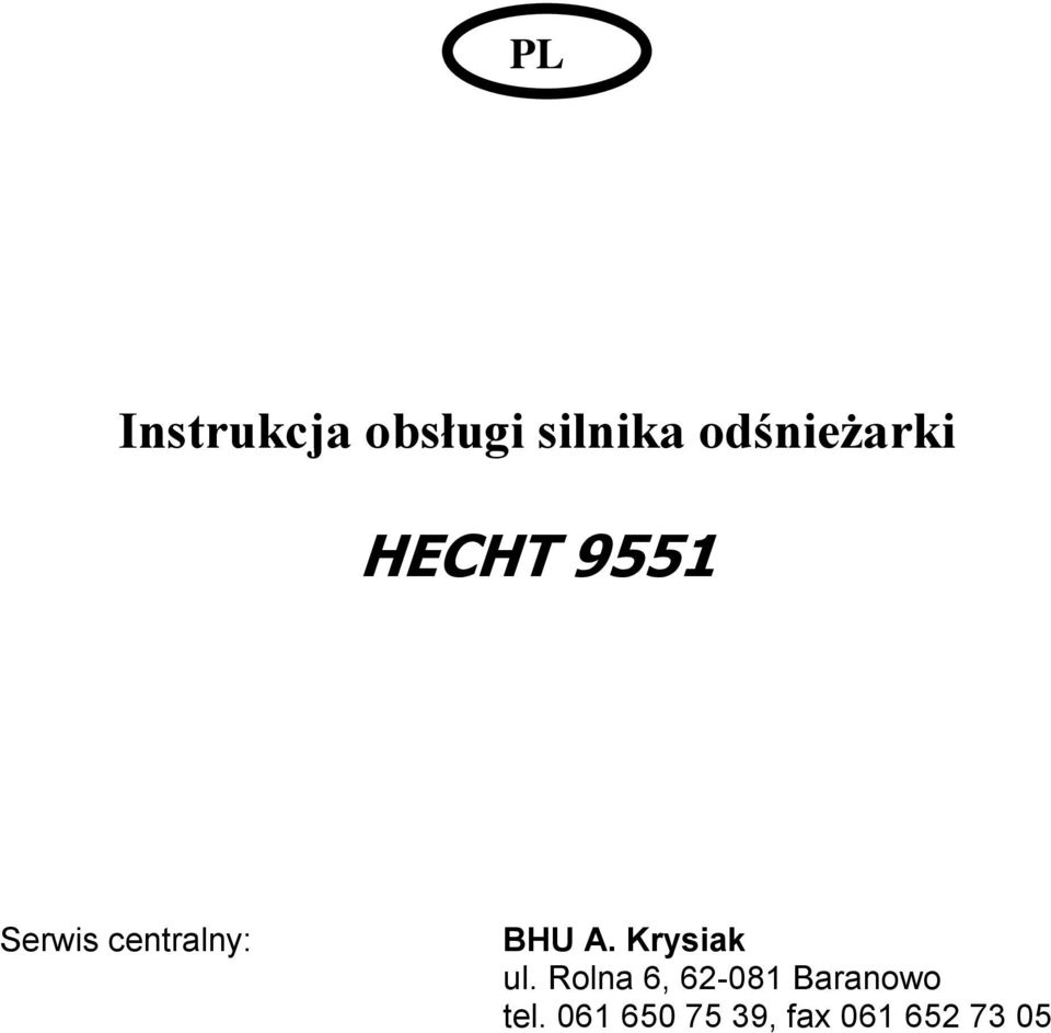 centralny: BHU A. Krysiak ul.