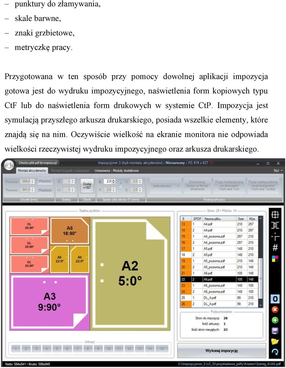 kopiowych typu CtF lub do naświetlenia form drukowych w systemie CtP.