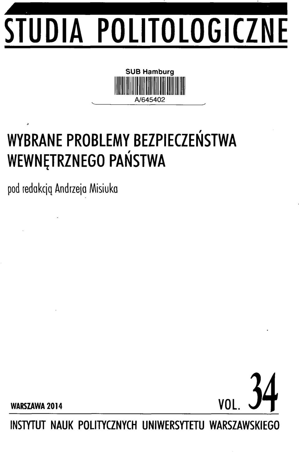 redakcją Andrzeja Misiuka WARSZAWA 2014 YOL.