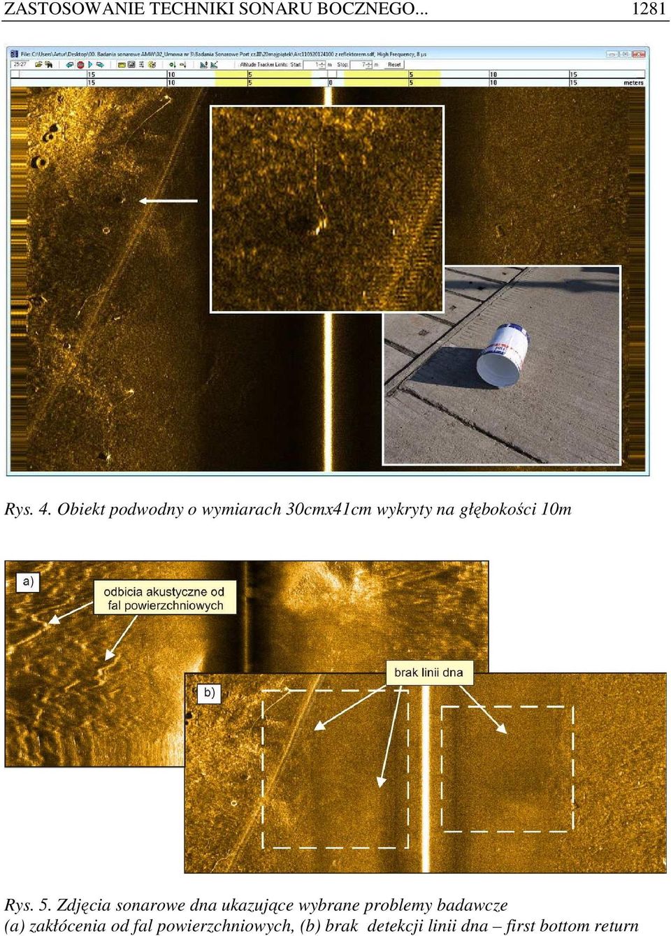 5. Zdjęcia sonarowe dna ukazujące wybrane problemy badawcze (a)