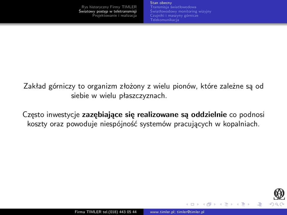 Często inwestycje zazębiające się realizowane są oddzielnie