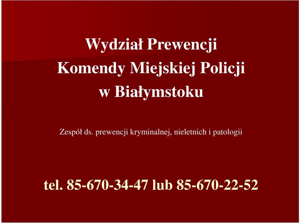 prewencji kryminalnej, nieletnich i