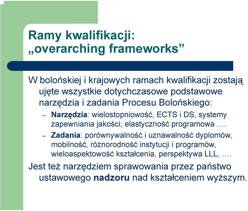 elastyczność programowa.