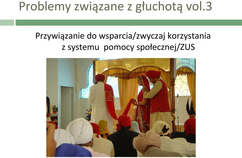 3 Przywiązanie do