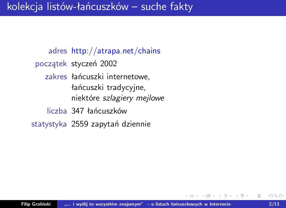 tradycyjne, niektóre szlagiery mejlowe liczba 347 łańcuszków statystyka 2559