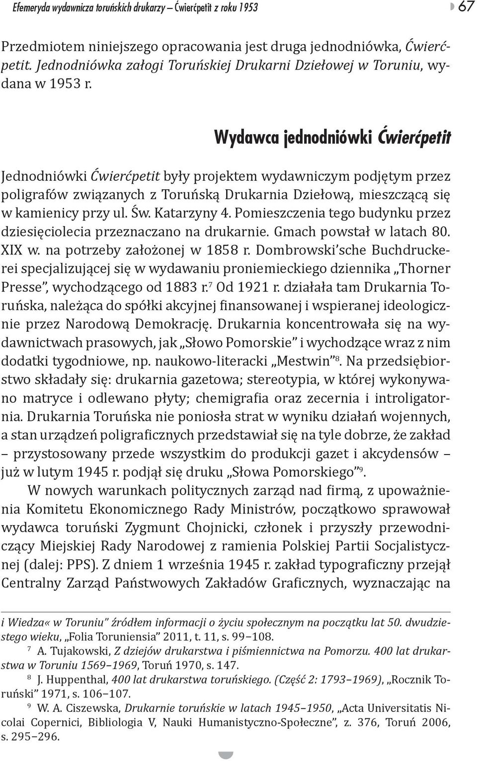 Toruniu ródem informacji o yciu spoecznym na pocztku lat 50.