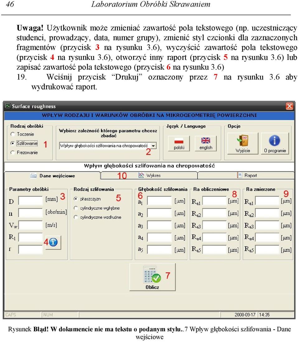 6), wyczyścić zawartość pola tekstowego (przycisk 4 na rysunku 3.6), otworzyć inny raport (przycisk 5 na rysunku 3.