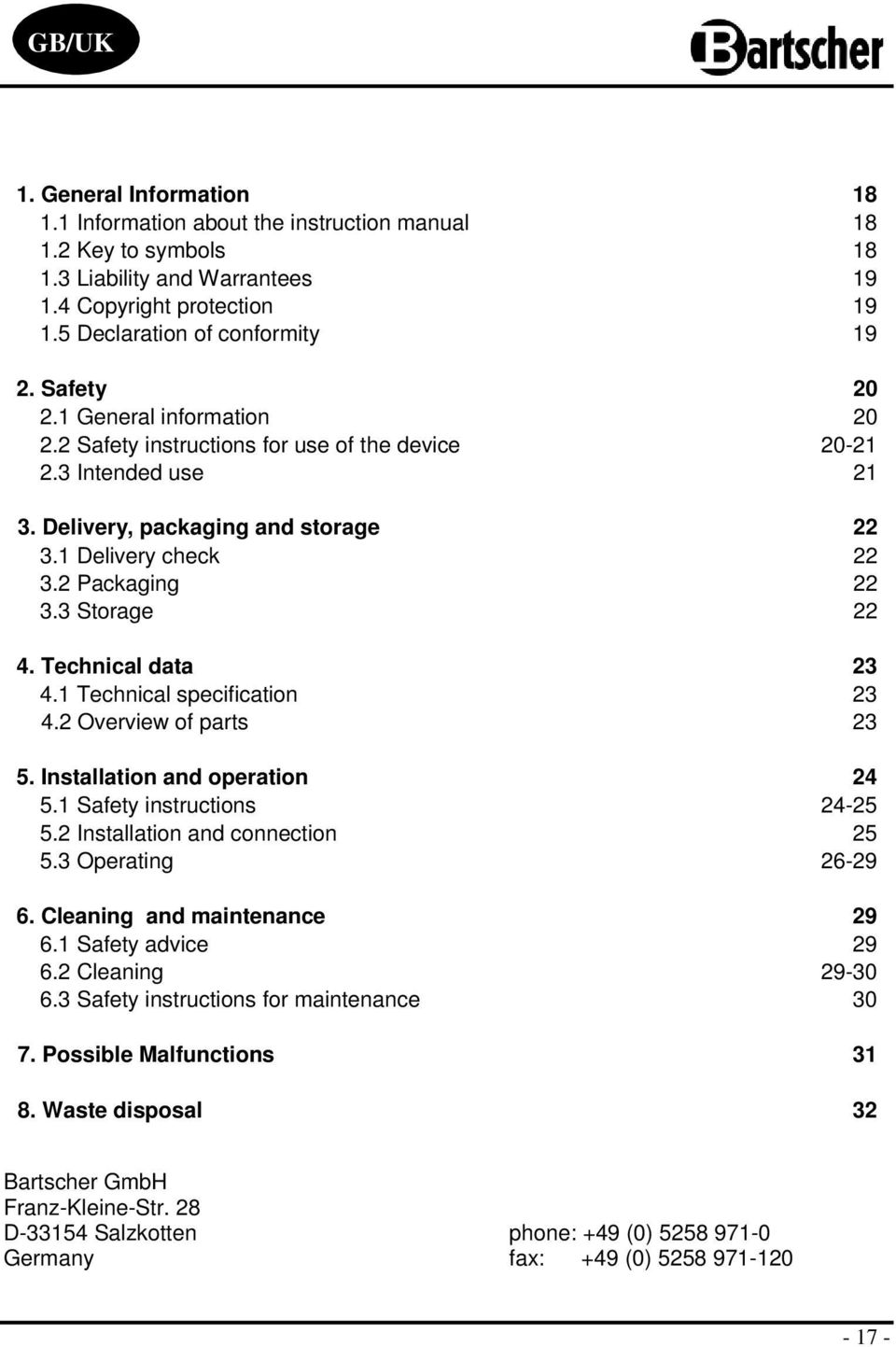 3 Storage 22 4. Technical data 23 4.1 Technical specification 23 4.2 Overview of parts 23 5. Installation and operation 24 5.1 Safety instructions 24-25 5.2 Installation and connection 25 5.