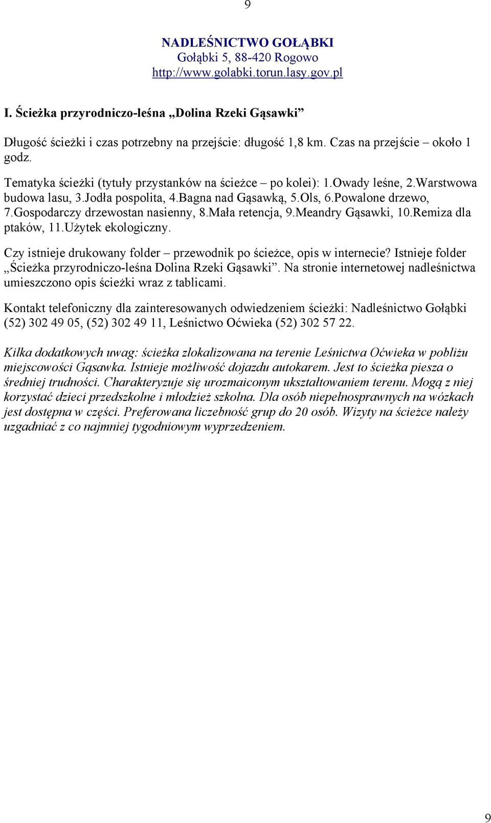 Gospodarczy drzewostan nasienny, 8.Mała retencja, 9.Meandry Gąsawki, 10.Remiza dla ptaków, 11.Użytek ekologiczny. Czy istnieje drukowany folder przewodnik po ścieżce, opis w internecie?