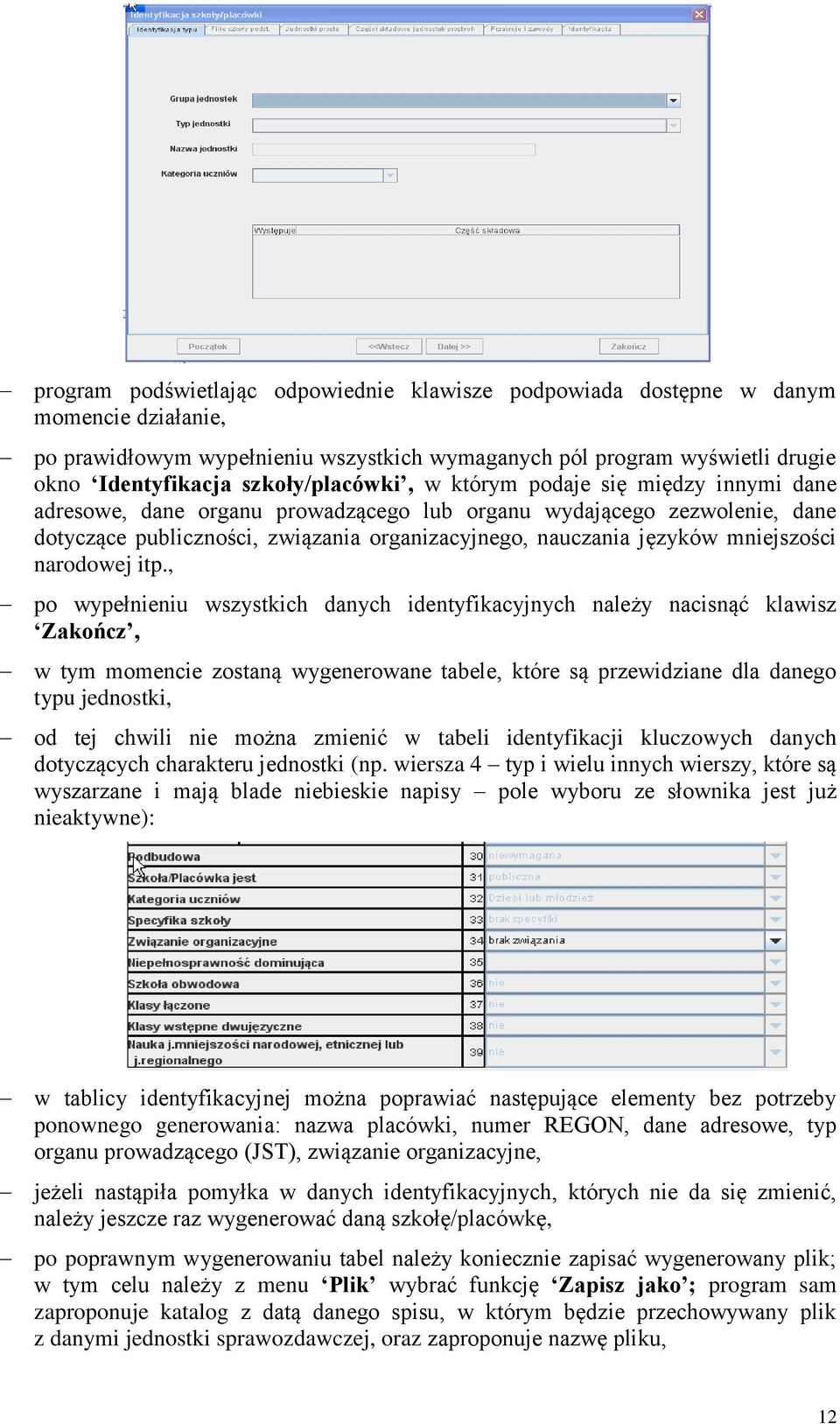 mniejszości narodowej itp.