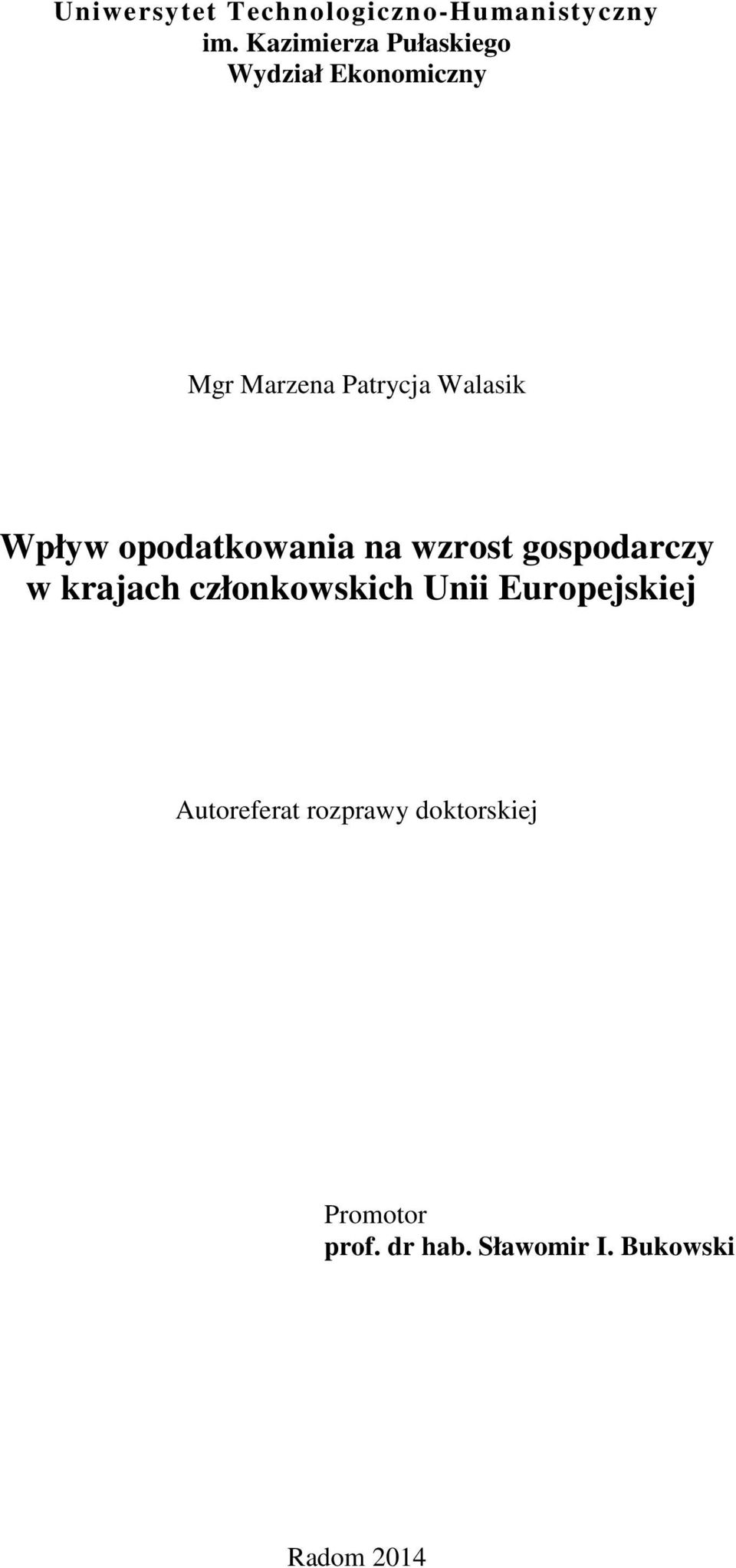 Wpływ opodatkowania na wzrost gospodarczy w krajach członkowskich Unii