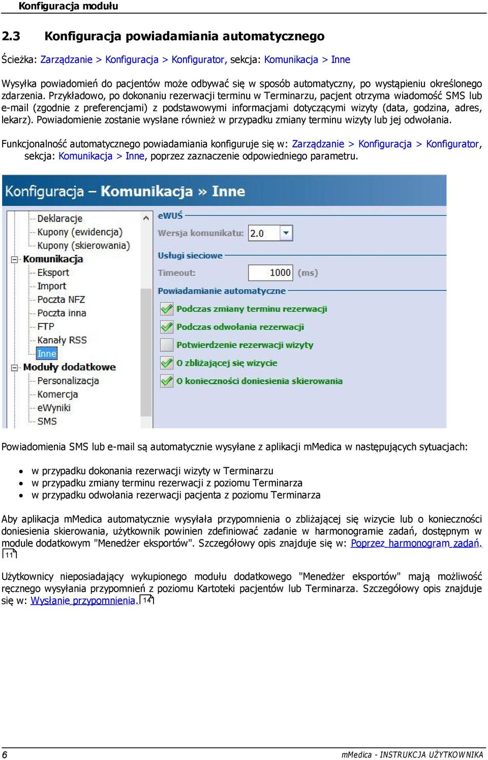 wystąpieniu określonego zdarzenia.