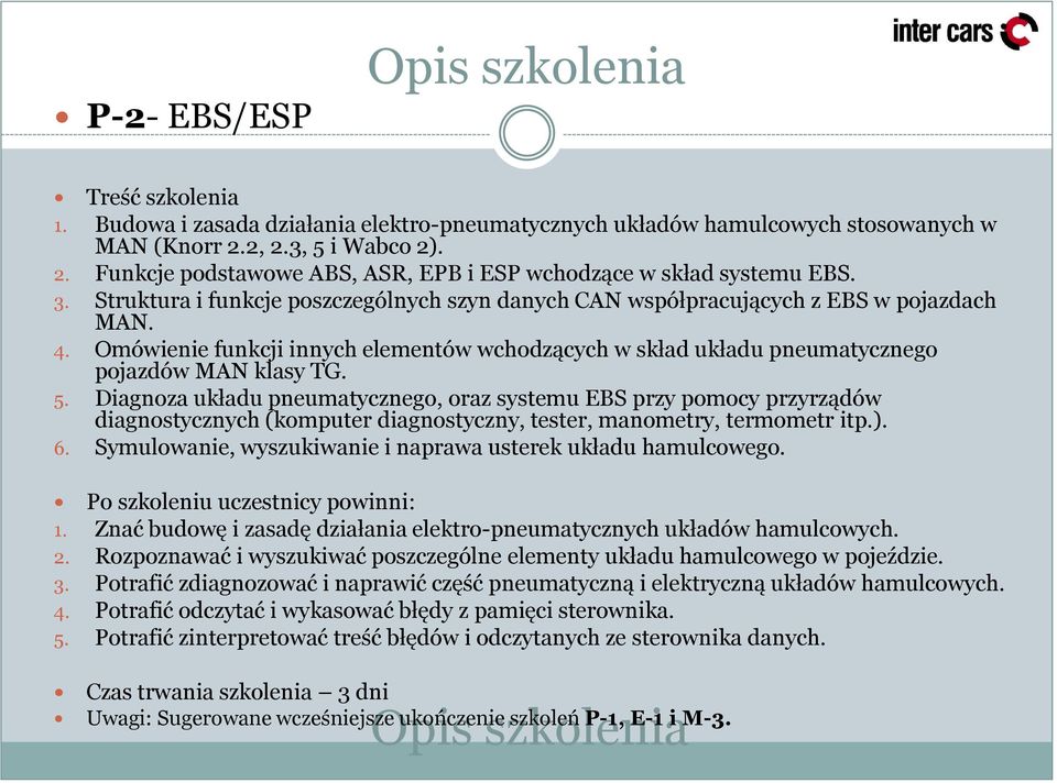 Omówienie funkcji innych elementów wchodzących w skład układu pneumatycznego pojazdów MAN klasy TG. 5.