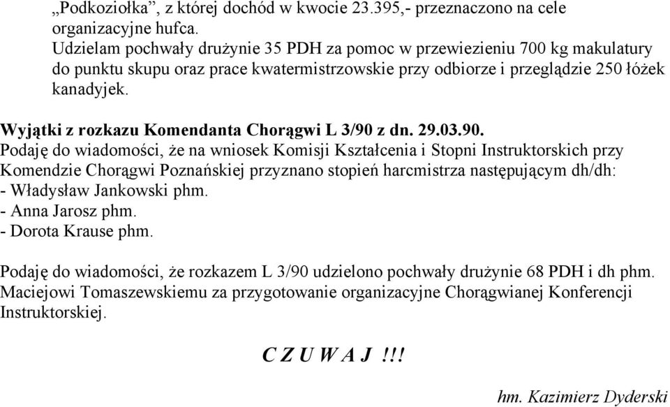 Wyjątki z rozkazu Komendanta Chorągwi L 3/90 