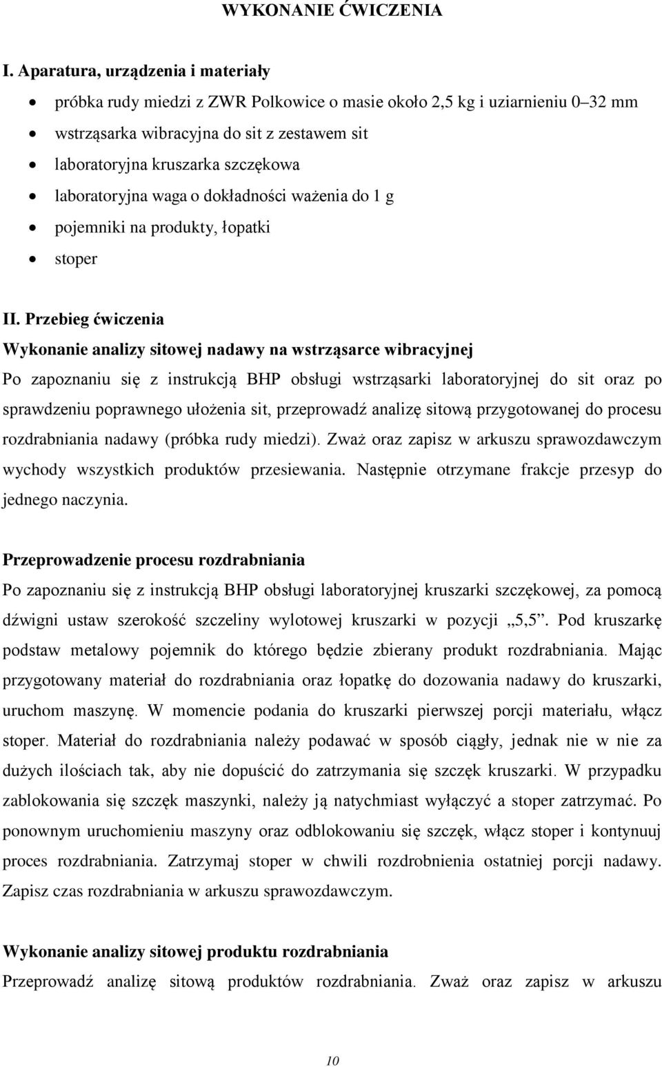 laboratoryjna waga o dokładności ważenia do 1 g pojemniki na produkty, łopatki stoper II.