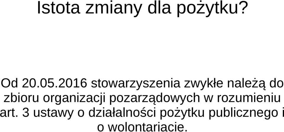 organizacji pozarządowych w rozumieniu art.