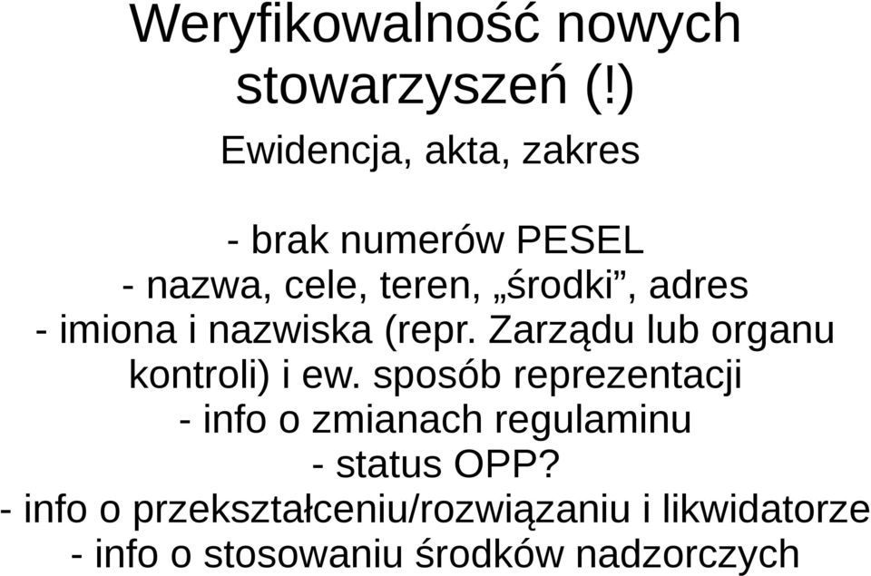 imiona i nazwiska (repr. Zarządu lub organu kontroli) i ew.