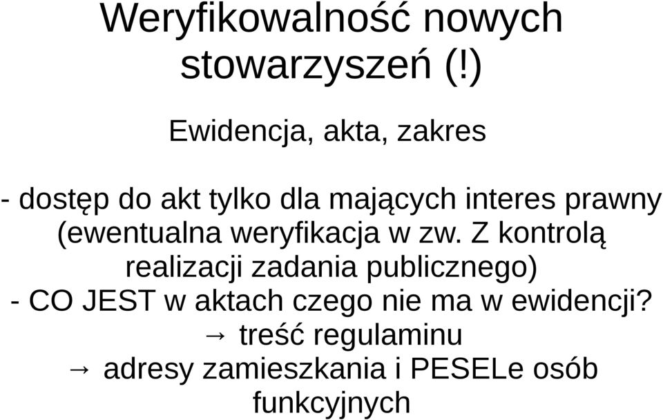 prawny (ewentualna weryfikacja w zw.