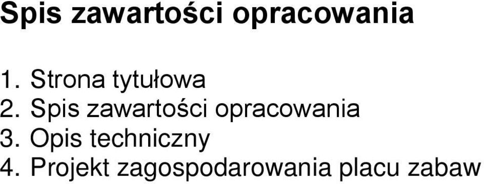 Spis zawartości opracowania 3.