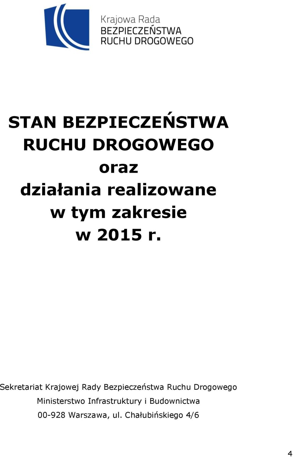 Sekretariat Krajowej Rady Bezpieczeństwa Ruchu Drogowego