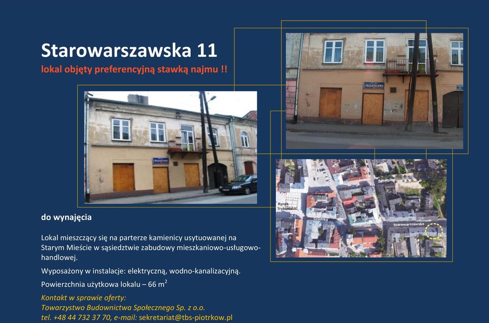 mieszkaniowo-usługowohandlowej. Wyposażony w instalacje: elektryczną, wodno-kanalizacyjną.