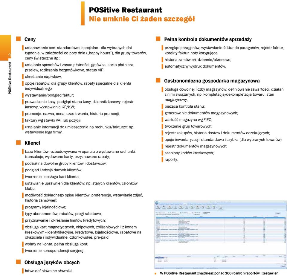 ; ustalanie sposobów i zasad płatności: gotówka, karta płatnicza, przelew, rozliczenia bezgotówkowe, status VIP; określanie napiwków; opcje rabatów: dla grupy klientów, rabaty specjalne dla klienta