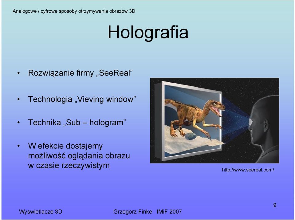 window Technika Sub hologram W efekcie dostajemy