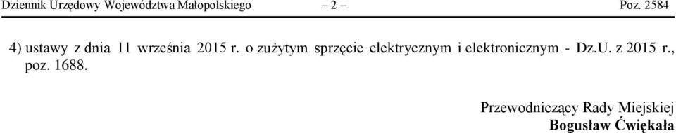 o zużytym sprzęcie elektrycznym i elektronicznym - Dz.