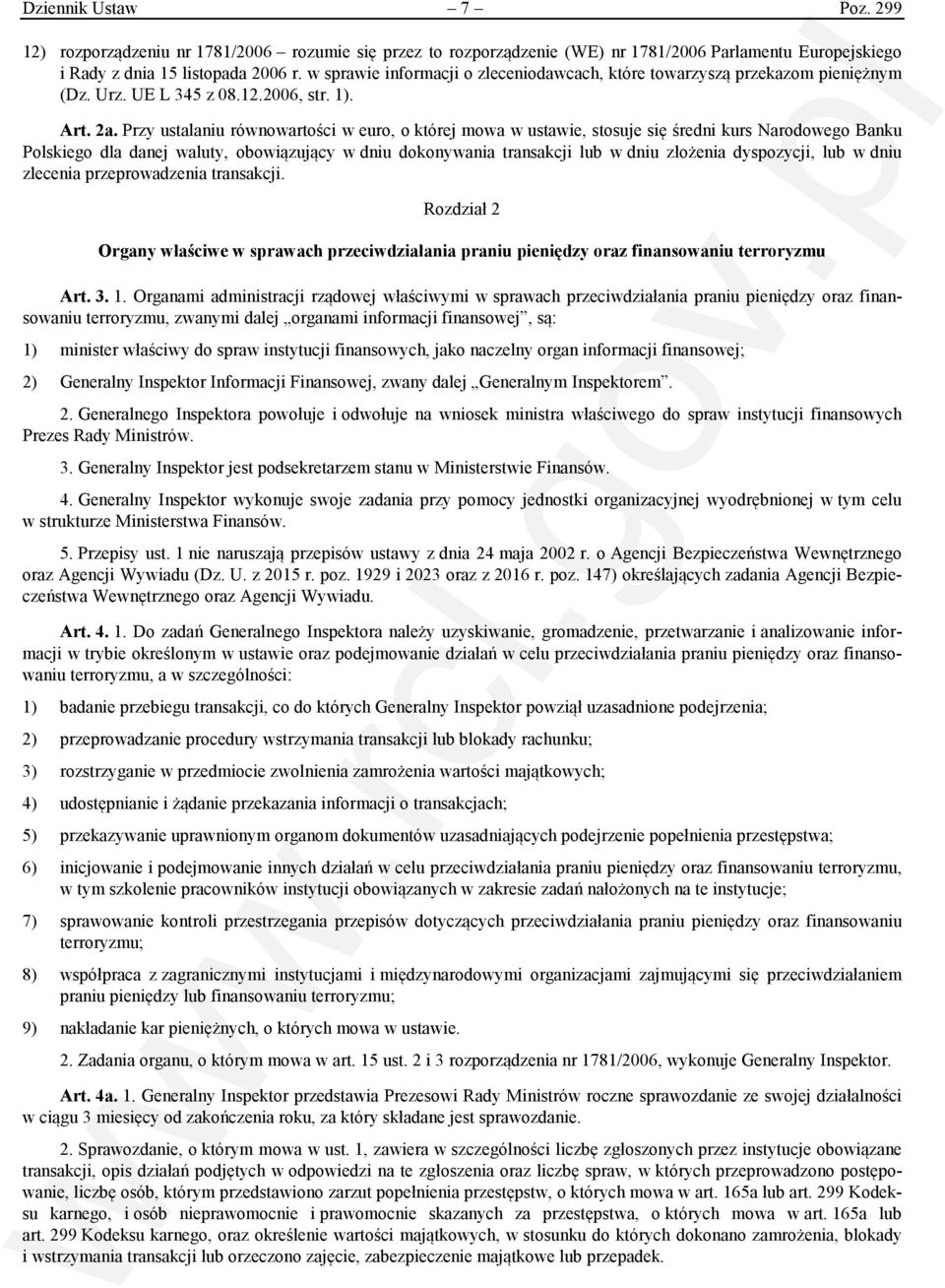 Przy ustalaniu równowartości w euro, o której mowa w ustawie, stosuje się średni kurs Narodowego Banku Polskiego dla danej waluty, obowiązujący w dniu dokonywania transakcji lub w dniu złożenia