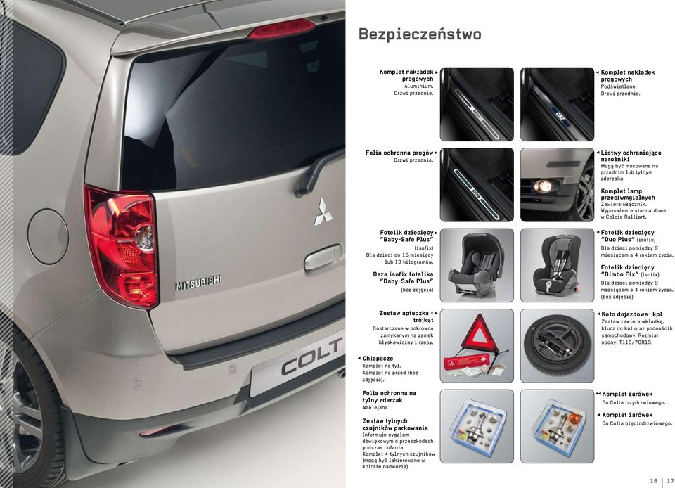 Fotelik dziecięcy Baby-Safe Plus (isofix) Dla dzieci do 15 miesięcy lub 13 kilogramów.