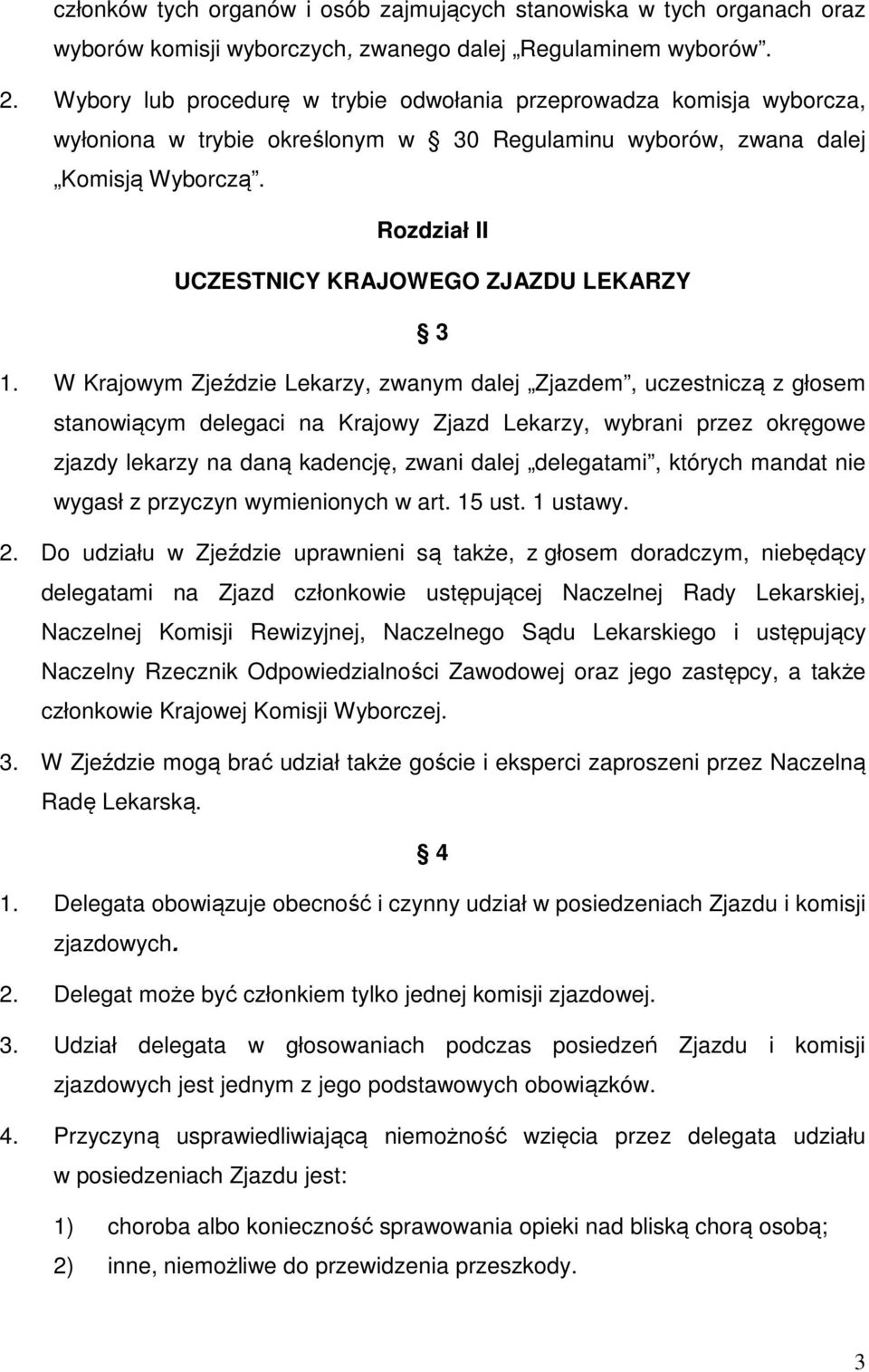 Rozdział II UCZESTNICY KRAJOWEGO ZJAZDU LEKARZY 3 1.