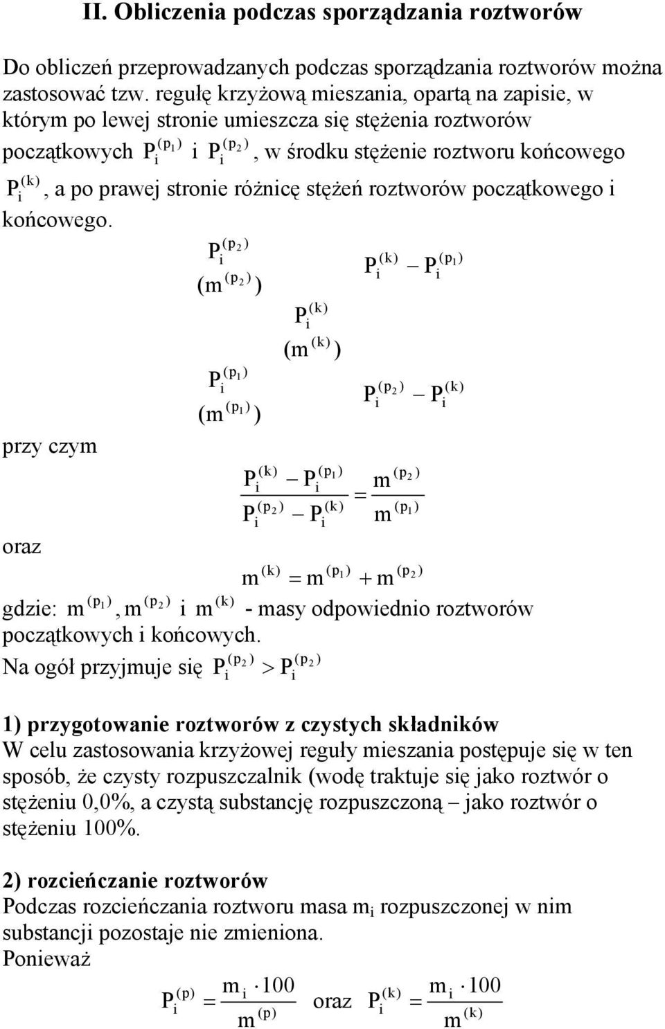 końcowego. (p (p (p ( pzy czy ( (p (p (p ( (p (p (p (p oaz ( k (p (p + p gdze: ( p, ( - asy odpowedno oztwoów początkowych końcowych.