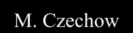 Drama w Polsce Pankowska K., 1997 Machulska H., Pruszkowska A., Tatarowicz J., 1997 Dziedzic A.