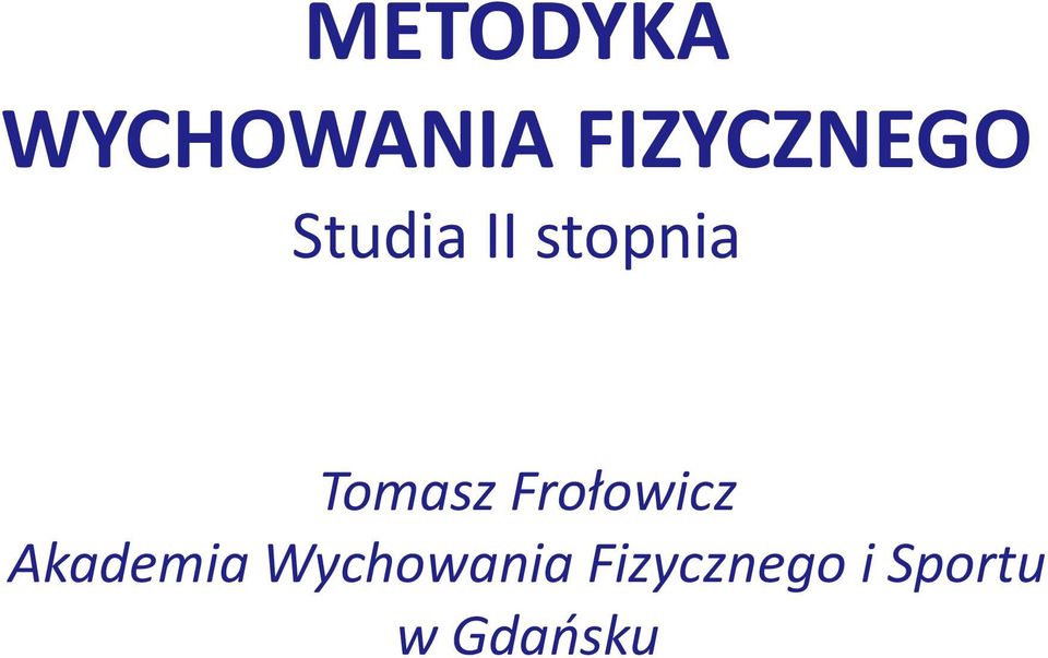 Frołowicz Akademia